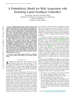 A Probabilistic Model for Skill Acquisition with Switching Latent
  Feedback Controllers