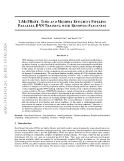 TiMePReSt: Time and Memory Efficient Pipeline Parallel DNN Training with
  Removed Staleness