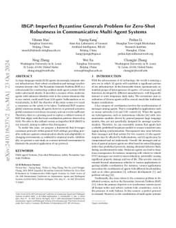 IBGP: Imperfect Byzantine Generals Problem for Zero-Shot Robustness in
  Communicative Multi-Agent Systems