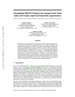 Upsampling DINOv2 features for unsupervised vision tasks and weakly
  supervised materials segmentation
