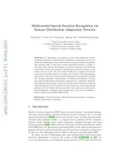 Multi-modal Speech Emotion Recognition via Feature Distribution
  Adaptation Network