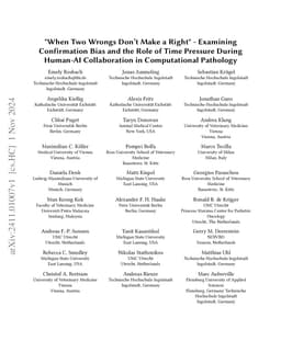 When Two Wrongs Don't Make a Right" -- Examining Confirmation Bias and
  the Role of Time Pressure During Human-AI Collaboration in Computational
  Pathology