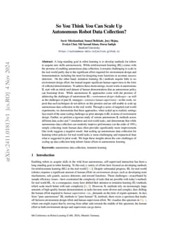 So You Think You Can Scale Up Autonomous Robot Data Collection?