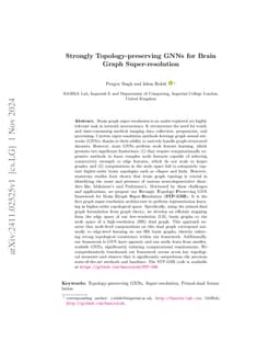 Strongly Topology-preserving GNNs for Brain Graph Super-resolution