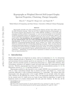 Hypergraphs as Weighted Directed Self-Looped Graphs: Spectral
  Properties, Clustering, Cheeger Inequality