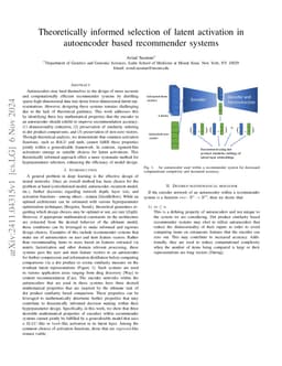 Theoretically informed selection of latent activation in autoencoder
  based recommender systems