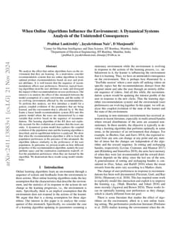 When Online Algorithms Influence the Environment: A Dynamical Systems
  Analysis of the Unintended Consequences