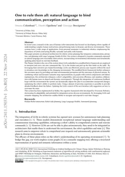 One to rule them all: natural language to bind communication, perception
  and action