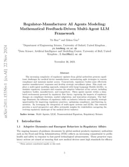 Regulator-Manufacturer AI Agents Modeling: Mathematical Feedback-Driven
  Multi-Agent LLM Framework
