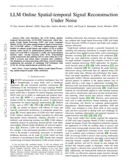 LLM Online Spatial-temporal Signal Reconstruction Under Noise