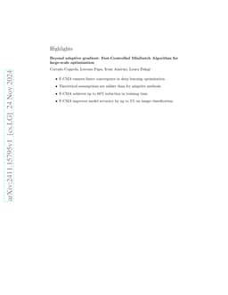 Beyond adaptive gradient: Fast-Controlled Minibatch Algorithm for
  large-scale optimization