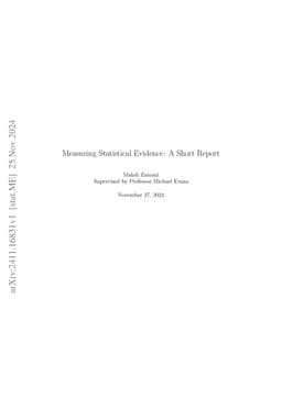 Measuring Statistical Evidence: A Short Report