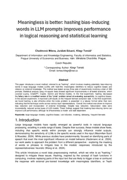 Meaningless is better: hashing bias-inducing words in LLM prompts
  improves performance in logical reasoning and statistical learning