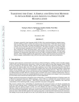 Targeting the Core: A Simple and Effective Method to Attack RAG-based
  Agents via Direct LLM Manipulation