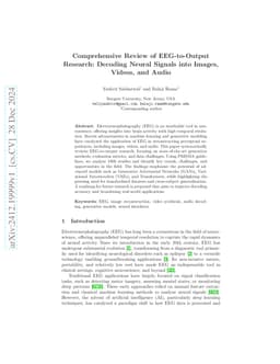 Comprehensive Review of EEG-to-Output Research: Decoding Neural Signals into Images, Videos, and Audio