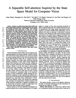 A Separable Self-attention Inspired by the State Space Model for Computer Vision