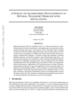 A Survey on Algorithmic Developments in Optimal Transport Problem with Applications