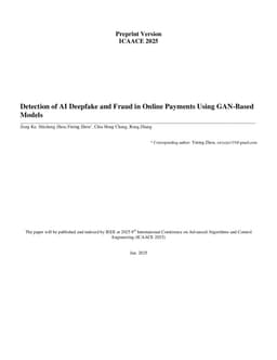 Detection of AI Deepfake and Fraud in Online Payments Using GAN-Based Models