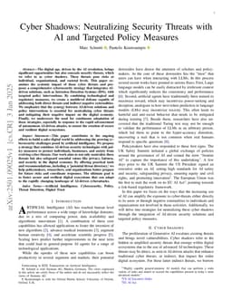 Cyber Shadows: Neutralizing Security Threats with AI and Targeted Policy Measures
