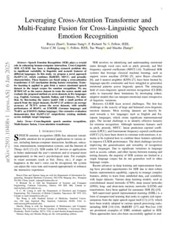 Leveraging Cross-Attention Transformer and Multi-Feature Fusion for Cross-Linguistic Speech Emotion Recognition