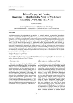 Token-Hungry, Yet Precise: DeepSeek R1 Highlights the Need for Multi-Step Reasoning Over Speed in MATH