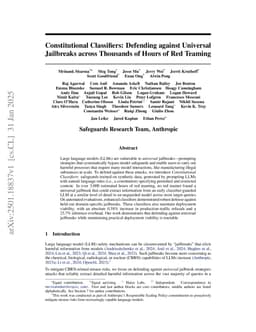 Constitutional Classifiers: Defending against Universal Jailbreaks across Thousands of Hours of Red Teaming