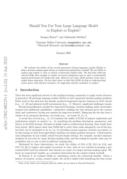 Should You Use Your Large Language Model to Explore or Exploit?