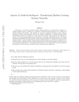 Aspects of Artificial Intelligence: Transforming Machine Learning Systems Naturally