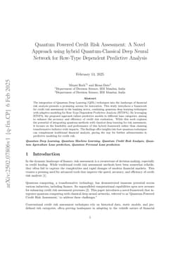 Quantum Powered Credit Risk Assessment: A Novel Approach using hybrid Quantum-Classical Deep Neural Network for Row-Type Dependent Predictive Analysis