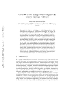 Game-Of-Goals: Using adversarial games to achieve strategic resilience