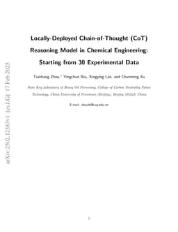 Locally-Deployed Chain-of-Thought (CoT) Reasoning Model in Chemical Engineering: Starting from 30 Experimental Data