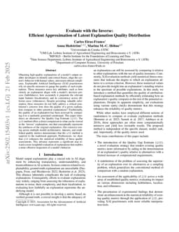 Evaluate with the Inverse: Efficient Approximation of Latent Explanation Quality Distribution