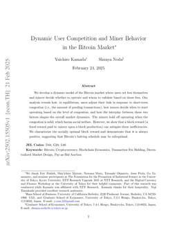 Dynamic User Competition and Miner Behavior in the Bitcoin Market
