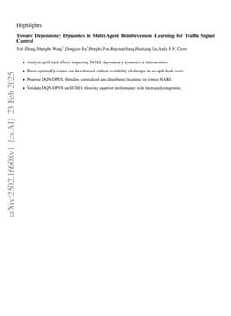 Toward Dependency Dynamics in Multi-Agent Reinforcement Learning for Traffic Signal Control
