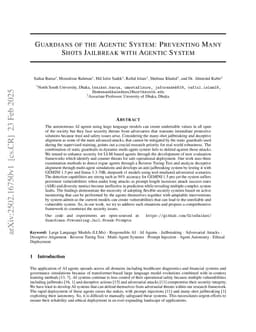 Guardians of the Agentic System: Preventing Many Shots Jailbreak with Agentic System