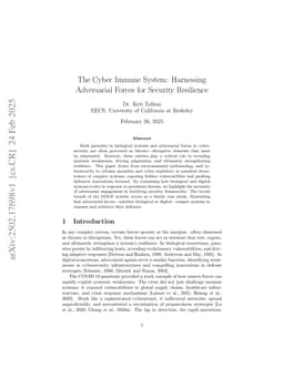The Cyber Immune System: Harnessing Adversarial Forces for Security Resilience