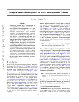 Sharper Concentration Inequalities for Multi-Graph Dependent Variables