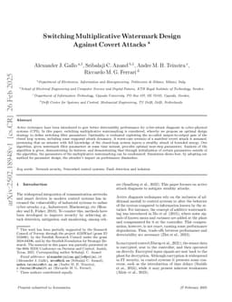 Switching multiplicative watermark design against covert attacks
