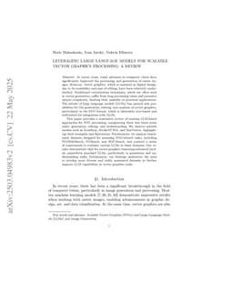 Leveraging Large Language Models For Scalable Vector Graphics Processing: A Review