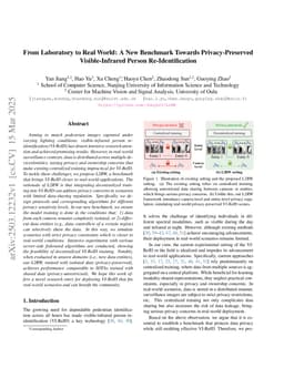 From Laboratory to Real World: A New Benchmark Towards Privacy-Preserved Visible-Infrared Person Re-Identification