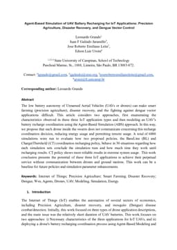 Agent-Based Simulation of UAV Battery Recharging for IoT Applications: Precision Agriculture, Disaster Recovery, and Dengue Vector Control