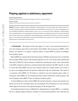Playing against a stationary opponent