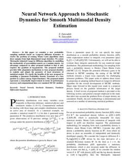Neural Network Approach to Stochastic Dynamics for Smooth Multimodal Density Estimation