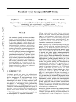 Uncertainty-Aware Decomposed Hybrid Networks