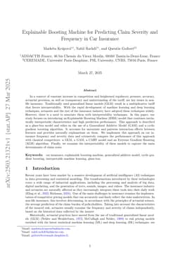 Explainable Boosting Machine for Predicting Claim Severity and Frequency in Car Insurance