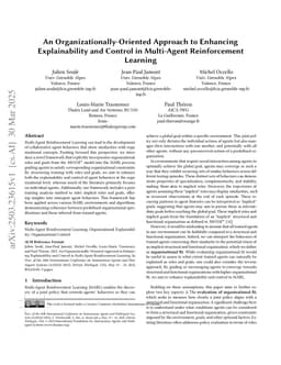 An Organizationally-Oriented Approach to Enhancing Explainability and Control in Multi-Agent Reinforcement Learning