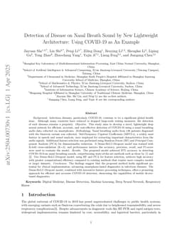 Detection of Disease on Nasal Breath Sound by New Lightweight Architecture: Using COVID-19 as An Example