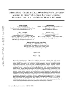 Integrating Fourier Neural Operators with Diffusion Models to improve Spectral Representation of Synthetic Earthquake Ground Motion Response
