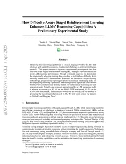 How Difficulty-Aware Staged Reinforcement Learning Enhances LLMs' Reasoning Capabilities: A Preliminary Experimental Study