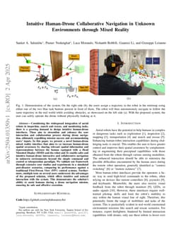 Intuitive Human-Drone Collaborative Navigation in Unknown Environments through Mixed Reality